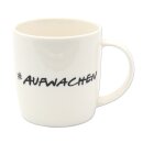 Kaffeebecher Kaffeetasse aus Porzellan - Motiv: #Aufwachen - Gr&ouml;&szlig;e H/&Oslash;: 9 x 8,5 cm, Fassungsverm&ouml;gen 300ml, sp&uuml;lmaschinengeeignet